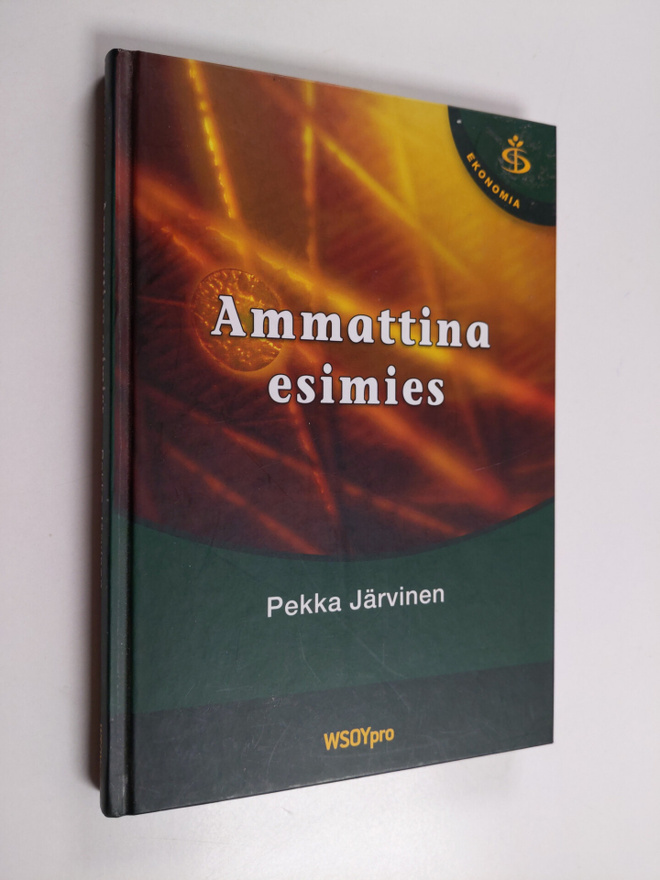 Pekka Järvinen : Ammattina esimies