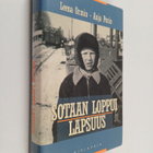Anja Porio ym. : Sotaan loppui lapsuus (signeerattu, teki... - pikkukuva 1