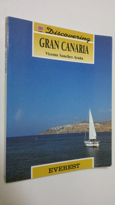 Vicente Sanchez Arana : Discovering Gran Canaria