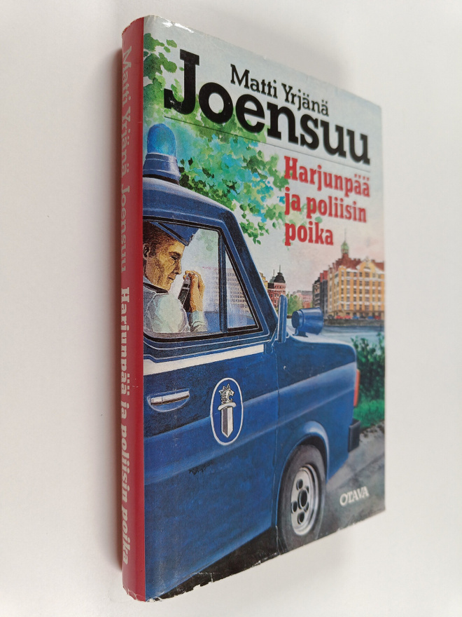 Matti Yrjänä Joensuu : Harjunpää ja poliisin poika