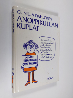 Gunilla Dahlgren : Anoppikullan kuplat