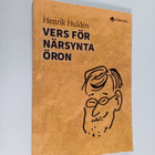 Henrik Hulden : Vers för närsynta öron : gromit rimmar oc... - pikkukuva 1