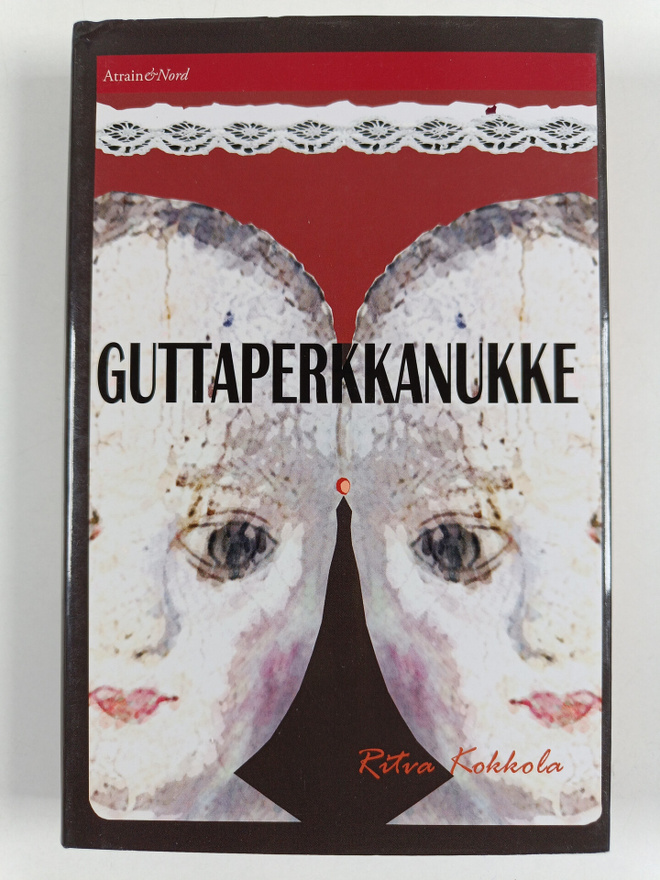 Ritva Kokkola : Guttaperkkanukke : romaani