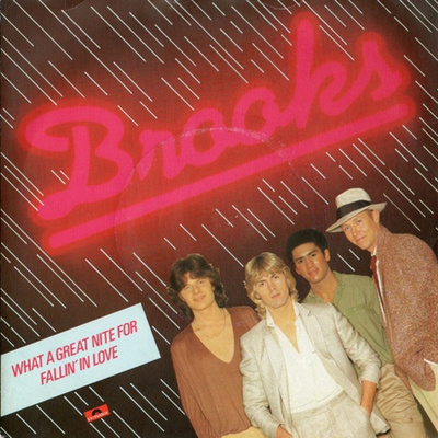 BROOKS: What A Great Night For Falling In Love / Now Or   7"