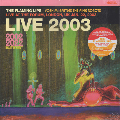 FLAMING LIPS - LIVE 2003 2LP