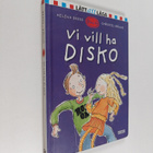 Helena Bross : Vi vill ha disko - pikkukuva 1