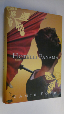 Jamie Ford : Hotelli Panama