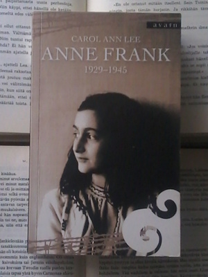 Carol Ann Lee - Anne Frank 1929-1945 (pokkari)