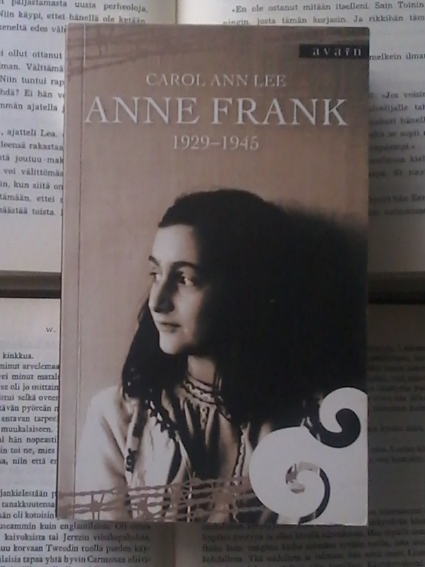 Carol Ann Lee - Anne Frank 1929-1945 (pokkari)