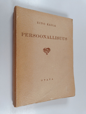 Eino Kaila : Persoonallisuus