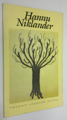 Hannu Niklander : Vackert nigande dotter (signeerattu)