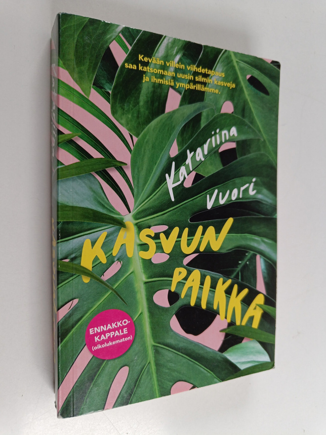 Katariina Vuori : Kasvun paikka