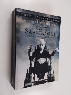 Yrjö Hosiaisluoma : Euroopan reunalla, kosken korvalla : ...