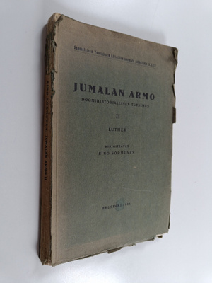Eino Sormunen : Jumalan armo : dogmihistoriallinen tutkim...