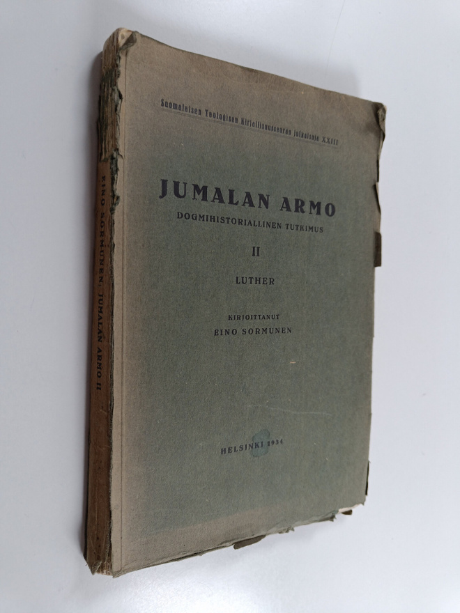 Eino Sormunen : Jumalan armo : dogmihistoriallinen tutkim...