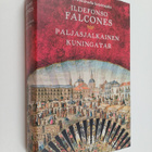 Ildefonso Falcones : Paljasjalkainen kuningatar - pikkukuva 1