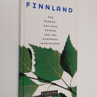 Finnland : der Norden, das neue Europa und das kommende J... - pikkukuva 1