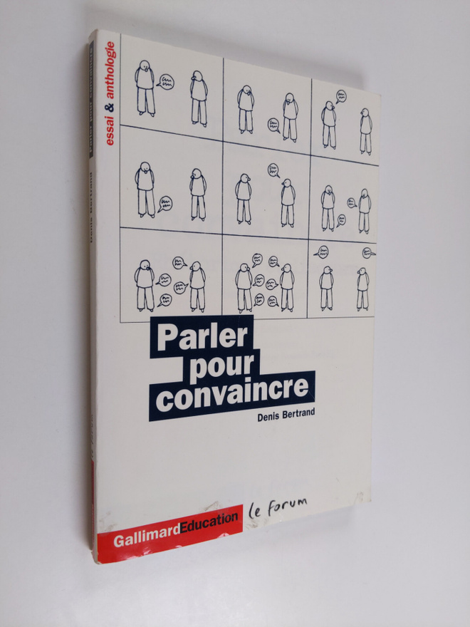 Denis Bertrand : Parler pour convaincre : rhetorique et d...