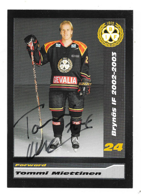 2002-03 Brynäs IF Teamissued #24 Tommi Miettinen , Kalpa