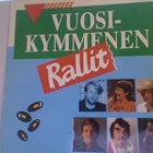VUOSIKYMMENEN RALLIT   ::   VINYYLI LP       1991 - pikkukuva 1