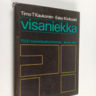 Timo T. Kaukonen : Visaniekka : 1500 tietokilpailutehtävää - pikkukuva 1