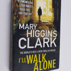 Mary Higgins Clark : I'll walk alone - pikkukuva 1