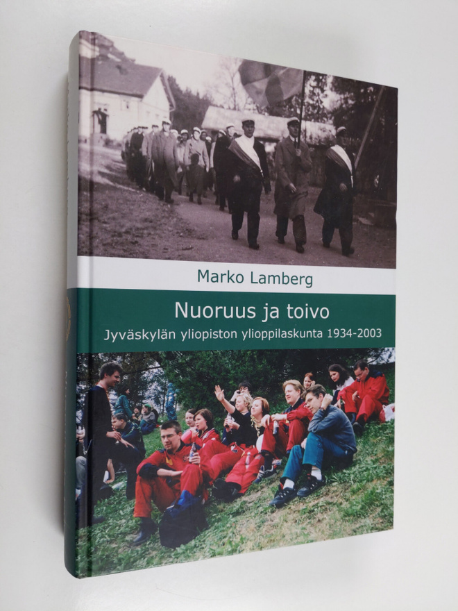 Marko Lamberg : Nuoruus ja toivo : Jyväskylän yliopiston ...