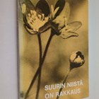 Suurin niistä on rakkaus - pikkukuva 1