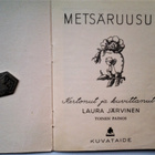 Järvinen Laura: Metsäruusu, v. 1946 - pikkukuva 2