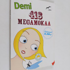 Jenni (toim.) Lieto : Demi : 418 megamokaa - pikkukuva 1