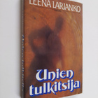 Leena Larjanko : Unien tulkitsija - pikkukuva 1