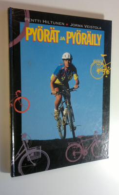 Pentti Hiltunen : Pyörät ja pyöräily