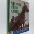 Hannu Nieminen : Sata vuotta eläinten puolesta : kertomus... - pikkukuva 1