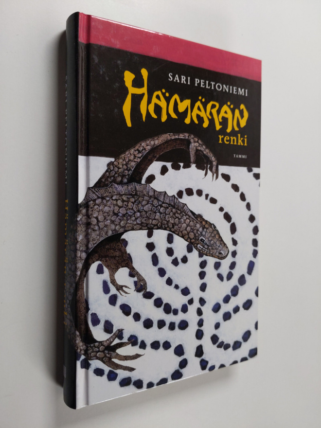 Sari Peltoniemi : Hämärän renki (signeerattu, tekijän omi...