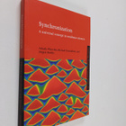 Arkady Pikovsky : Synchronization : a universal concept i... - pikkukuva 1