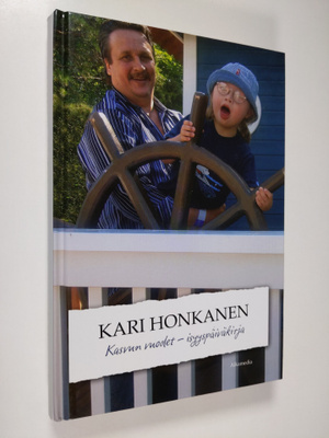Kari Honkanen : Kasvun vuodet : isyyspäiväkirja