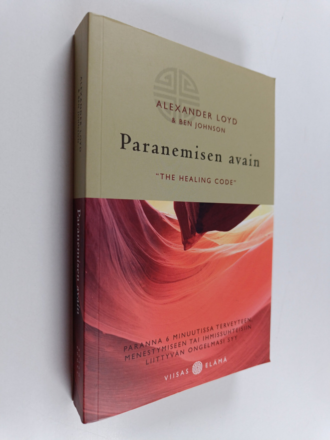 Alexander Loyd : Paranemisen avain = The Healing Code : P...