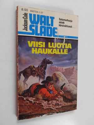Jackson Cole : Viisi luotia Haukalle