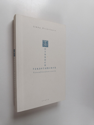 Ilkka Niiniluoto : Totuuden rakastaminen - tieteenfilosof...