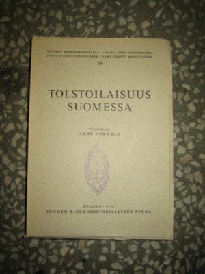 Nokkala, Armo. Tolstoilaisuus Suomessa