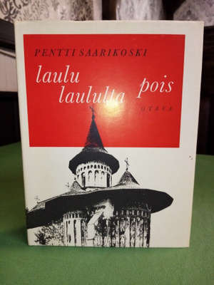 Saarikoski : Laulu laululta pois ( SIS POSTIKULU)