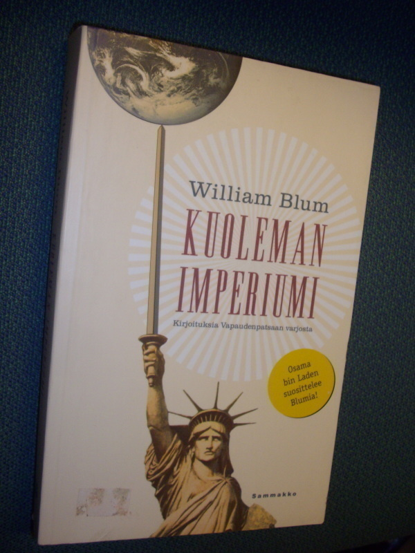 William Blum: KUOLEMAN IMPERIUMI ( Sis.postikulut )