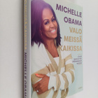 Michelle Obama : Valo meissä kaikissa : löydä vahvuutesi ... - pikkukuva 1