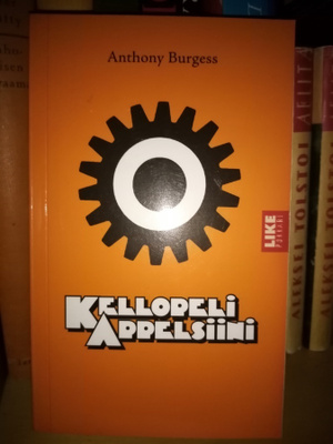 Burgess : Kellopeli Appelsiini ( SIS POSTIKULU )