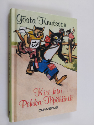 Gösta Knutsson : Kiri kiri Pekka Töpöhäntä
