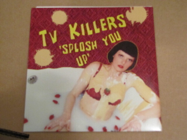 TV Killers Splosh you up 7 45 US 2001 soittamaton