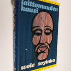 Wole Soyinka : Laittomuuden kausi - pikkukuva 1