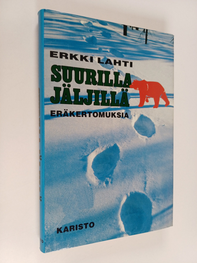 Erkki Lahti : Suurilla jäljillä