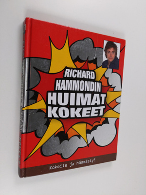 Richard Hammond : Richard Hammondin huimat kokeet : kokei...