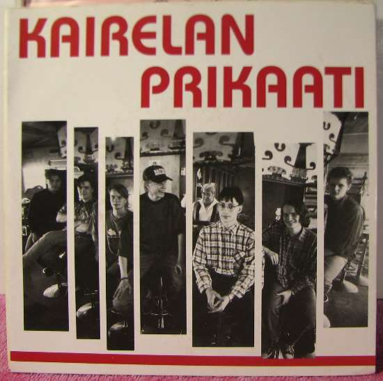 Single: Kairelan prikaati - Eeron pöllipolokka / Rosvon...